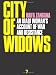 CITY OF WIDOWS: An Iraqi Woman's Account of War and Resistance