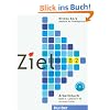 Ziel. Deutsch als Fremdsprache: Ziel B2, Band 2. Arbeitsbuch mit Lerner-Audio-CD/CD-ROM: Deutsch als Fremdsprache - Niveau B2/2