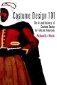 Costume Design 101: The Business and Art of Creating Costumes for Film and Television