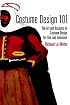 Costume Design 101: The Business and Art of Creating Costumes for Film and Television