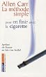 La M�thode simple pour en finir avec la cigarette