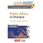 Public Affairs in Practice: A Practical Guide to Lobbying (PR in Practice): 23