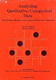Analyzing qualitative/categorical data : log-linear models and latent-structure analysis