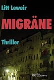 Produkt-Bild: Migr&auml;ne. Thriller
