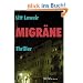 Migr�ne. Thriller