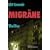 Migr�ne. Thriller