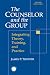Counsellor and the Group: Integrating Theory, Training and Practice
