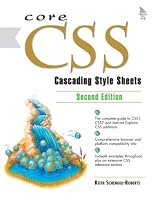Core CSS: Cascading Style Sheets (2nd Edition)