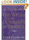 An Encyclopedia of the Wines and Domaines of France
