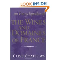 An Encyclopedia of the Wines and Domaines of France