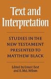 Text and interpretation : studies in the New Testament presented to Matthew Black