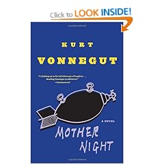 Mother Night: A Novel