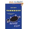 Mother Night: A Novel
