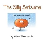 The silly satsuma