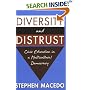 Diversity and Distrust: Civic Education in a Multicultural Democracy
