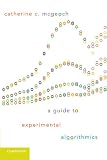 A guide to experimental algorithmics
