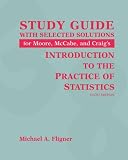 Study guide for Moore, McCabe, and Craig's Introduction to the practice of statistics