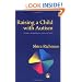Raising a Child With Autism: A Guide to Applied Behavior Analysis for Parents