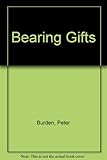 Bearing gifts