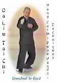 Master Da Liu Teaches Tai Chi Ch'uan, Push Hands, and Self-Defense