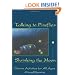 Talking to Fireflies, Shrinking the Moon: Nature Activities for All Ages