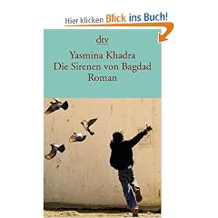 Die Sirenen von Bagdad: Roman