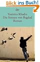 Die Sirenen von Bagdad: Roman