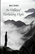 The Valley of Everlasting Flight