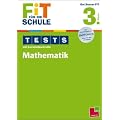 FiT F�R DIE SCHULE: Tests mit Lernzielkontrolle. Mathematik 3. Klasse