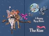 The kiss : [4 amazing pop-up scenes]