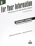 For your information 3 : reading and vocabulary skills. Teacher's manual with tests and answer keys
