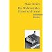 Die Wahrheit �ber H�nsel und Gretel: Die Dokumentation des M�rchens der Br�der Grimm
