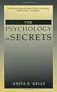 The Psychology of Secrets (The Plenum Series in Social/Clinical Psychology) (The Springer Series in Social/Clinical Psychology)