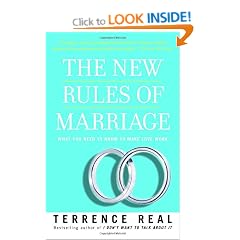 The New Rules of Marriage: What You Need to Know to Make Love Work