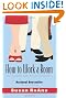 How to Work a Room, Revised Edition: Your Essential Guide to Savvy Socializing