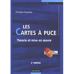 Les cartes � puce : Th�orie et mise en oeuvre (1C�d�rom)