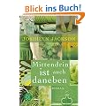Mittendrin ist auch daneben