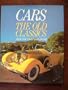 Cars: The Old Classics from the Early Days to 1945