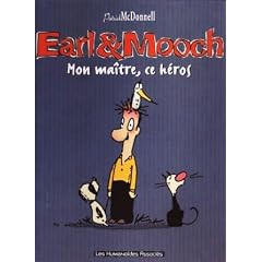 Earl et mooch t. 2 : mon maitre ce heros