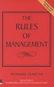 Rules of Management: The Definitive Guide to Managerial Success (The Rules Series)