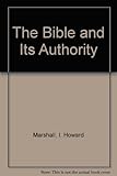 The Bible and its authority