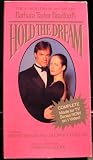 Hold the Dream [VHS]