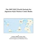 Review ICON Group International, Inc.  / The 2007-2012 World Outlook for Japanese-Style Mature Comic Books