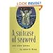 A Suitcase of Seaweed and other poems