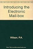 Introducing the electronic mailbox