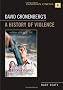 David Cronenberg's, a History of Violence