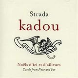 Kadou: Noels D Ici Et D Ailleu