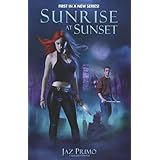 sunrise at sunset sunset vampire series book 1 discontinued first edition the sunset series