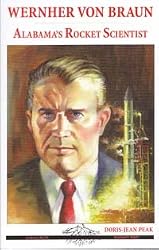 Wernher Von Braun ("Alabama Roots" biography series)