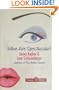 Mine Are Spectacular!: A Novel